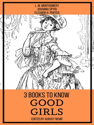 cover image of 3 books to know Good Girls